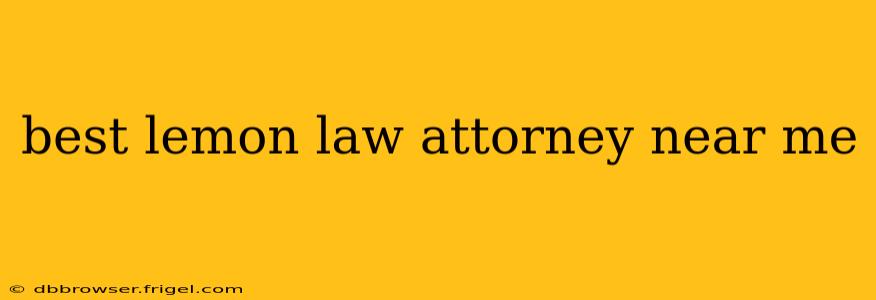 best lemon law attorney near me