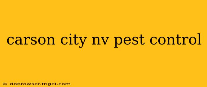 carson city nv pest control