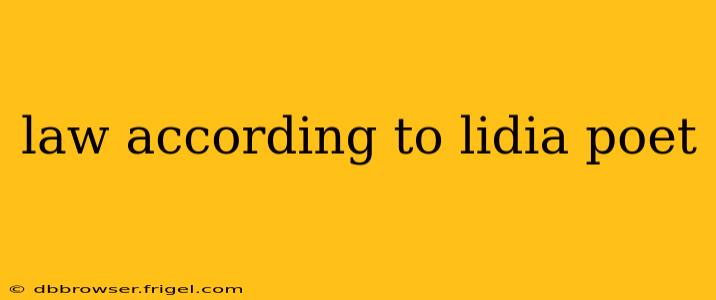 law according to lidia poet