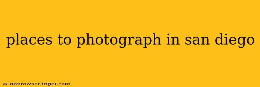 places to photograph in san diego