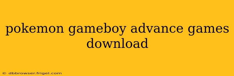 pokemon gameboy advance games download