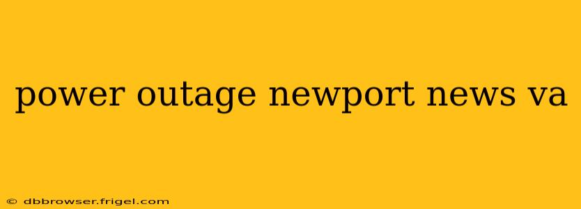 power outage newport news va