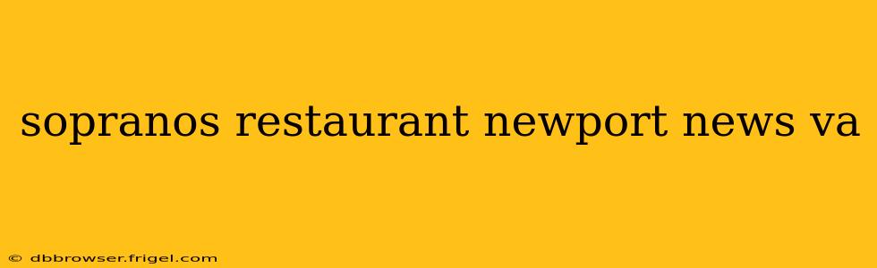 sopranos restaurant newport news va