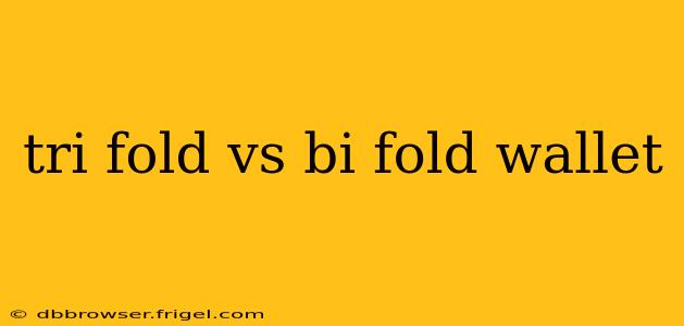 tri fold vs bi fold wallet