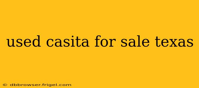 used casita for sale texas