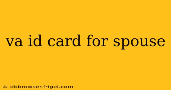 va id card for spouse